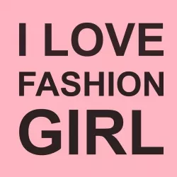 i love fashion girl